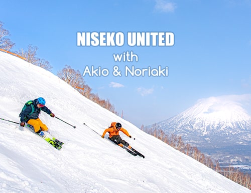 Skier：長谷川明生×山田憲明｜SPRING STYLE PHOTO SESSION in NISEKO UNITED